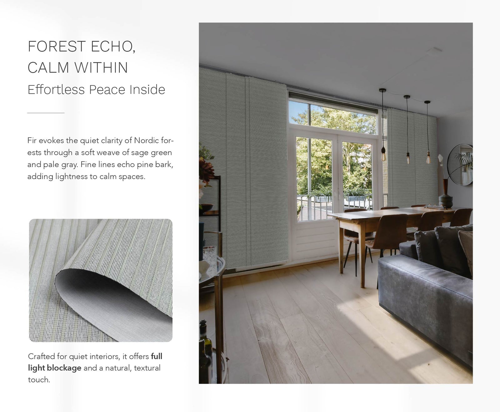 Dining and lounge area with soft-textured pale green drapery panels covering tall balcony doors; natural light filters through onto light wood flooring, with a modern pendant light fixture, leather sofa, and wooden dining table creating a calm, Scandinavian-inspired atmosphere.